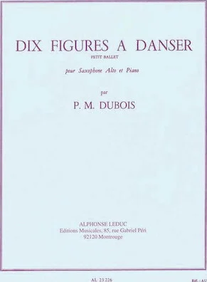 10 Figures A Danser, Petit Ballet (saxophone-alto & Piano)