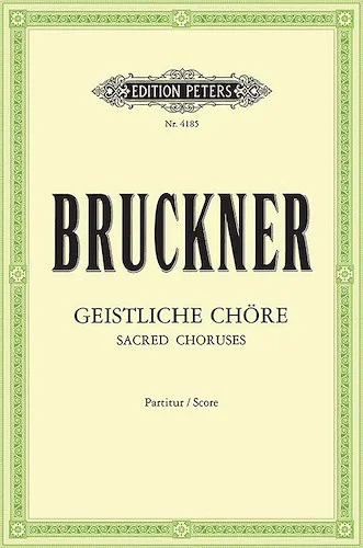 10 Sacred Choruses (Motets)<br>Mixed Choir (4-8 Parts), some with T Solo/3 Trb./Org.; 1 for Male Choir & 4 Trb.