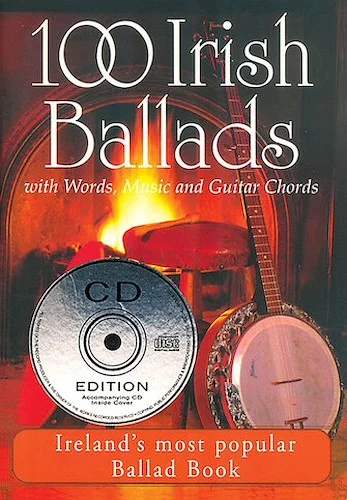 100 Irish Ballads - Volume 1 - With Words, Music and Guitar Chords