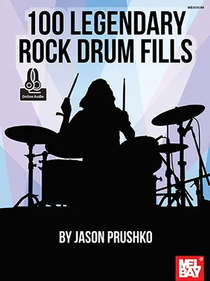 100 Legendary Rock Drum Fills