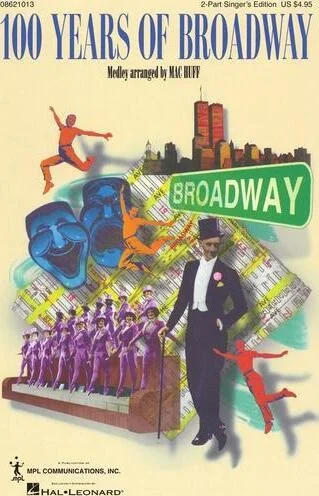 100 Years of Broadway (Medley)