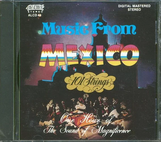 101 Strings - An Hour Of Music From Mexico