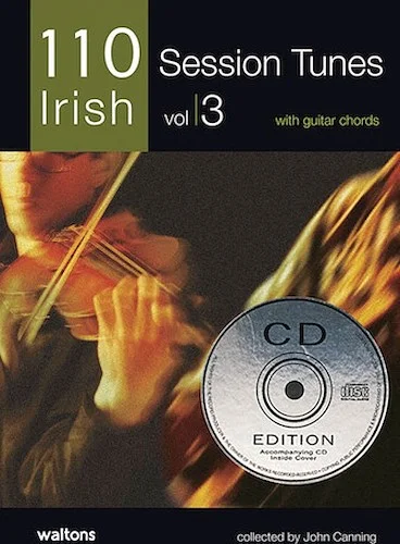 110 Ireland's Best Session Tunes - Volume 3 - with Guitar Chords