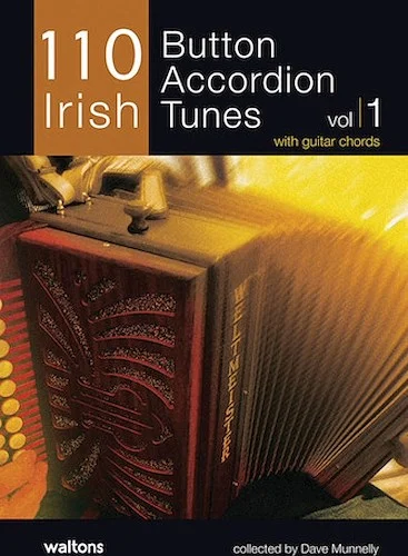 110 Irish Button Accordion Tunes - with Guitar Chords
