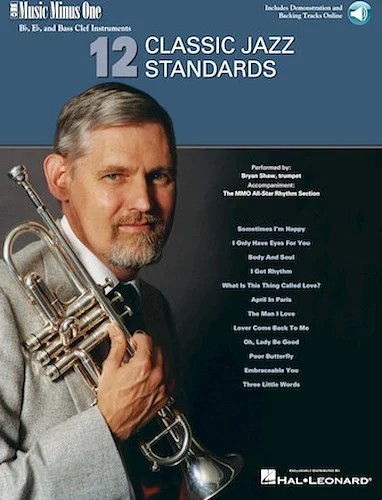 12 Classic Jazz Standards - Music Minus One B-flat, E-flat and Bass Clef Instruments