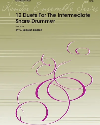 12 Duets For The Intermediate Snare Drummer