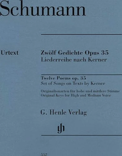 12 Poems Op. 35, Set of Songs on Texts by Kerner - Original Keys for High and Medium Voice and Piano