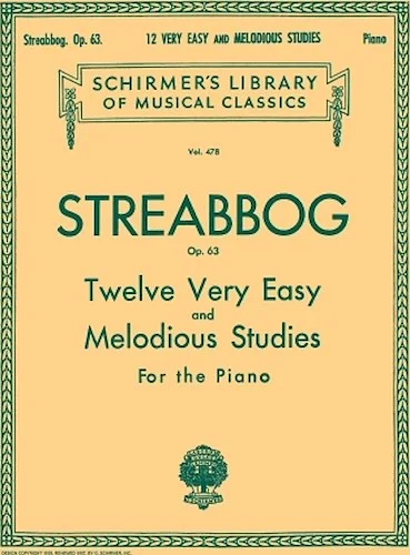 12 Very Easy and Melodious Studies, Op. 63 (Grade 1)