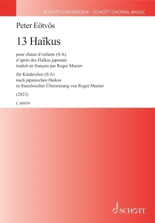 13 Haikus - for Children's SA Choir
