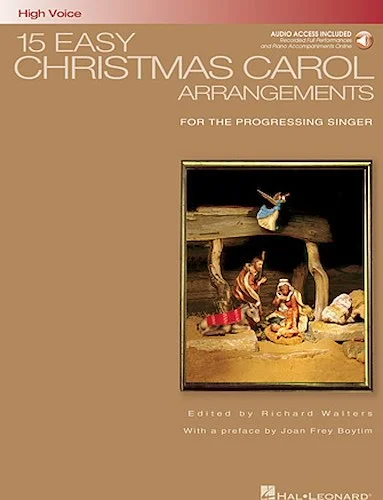 15 Easy Christmas Carol Arrangements - High Voice - for the Progressing Singer