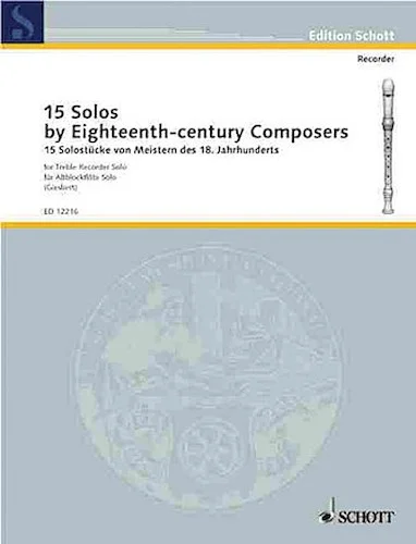 15 Solos by Eighteenth-Century Composers - for Treble Recorder