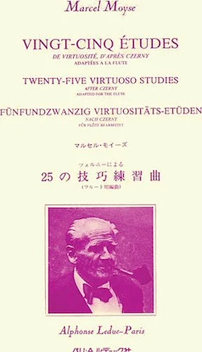 25 Etudes de Virtuosite D'apres Czerny - Twenty-Five Virtuoso Studies After Czerny