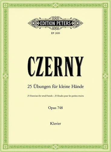 25 Exercises for Small Hands Op. 748<br>for Piano