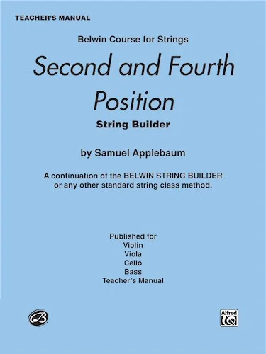 2nd and 4th Position String Builder: A Continuation of the Belwin String Builder or Any Other Standard String Class Method