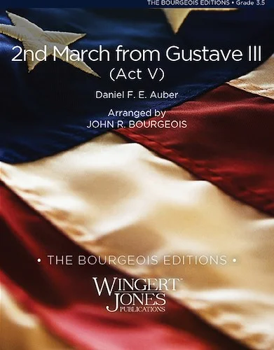 2nd March from Gustave III - (Act V)