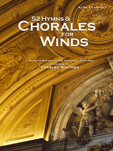 52 Hymns and Chorales for Winds - Alto Clarinet