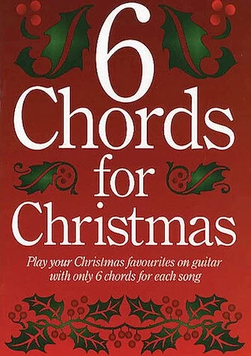 6 Chords for Christmas