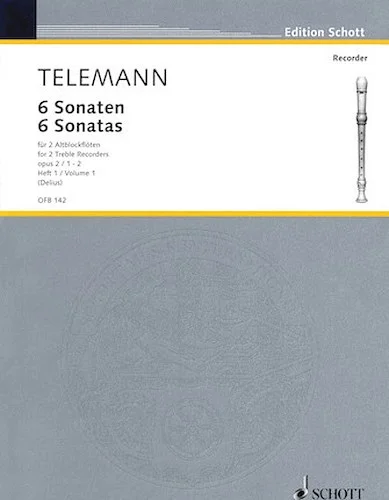 6 Sonatas Op. 2, Volume 1 (1-2) - for 2 Treble Recorders (Flutes)