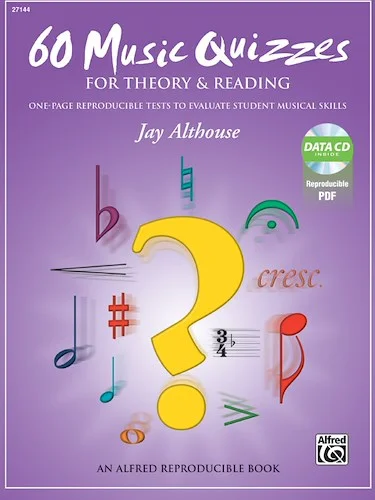 60 Music Quizzes for Theory and Reading: One-Page Reproducible Tests to Evaluate Student Musical Skills