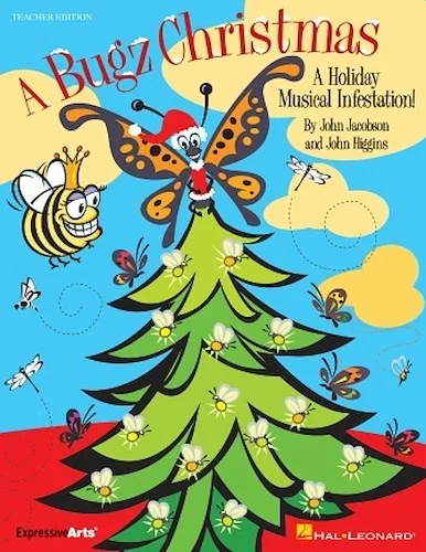 A Bugz Christmas - A Holiday Musical Infestation!