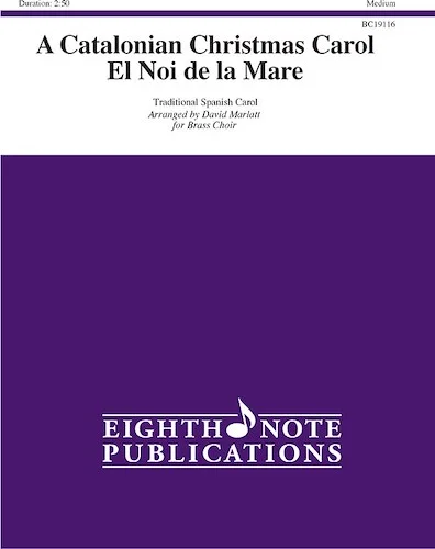 A Catalonian Christmas Carol<br>El Noi de la Mare