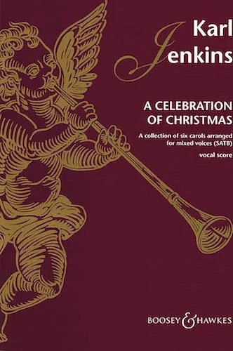 A Celebration of Christmas - A Collection of Six Carols