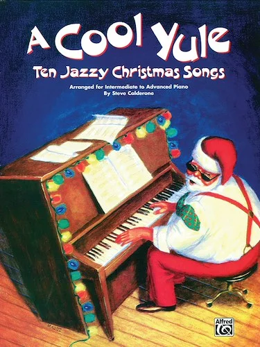 A Cool Yule: Ten Jazzy Christmas Songs