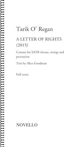 A Letter of Rights (2015) - Cantata for SATB Chorus, Strings and Percussion