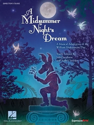 A Midsummer Night's Dream - Musical Adaptation of the William Shakespeare Play