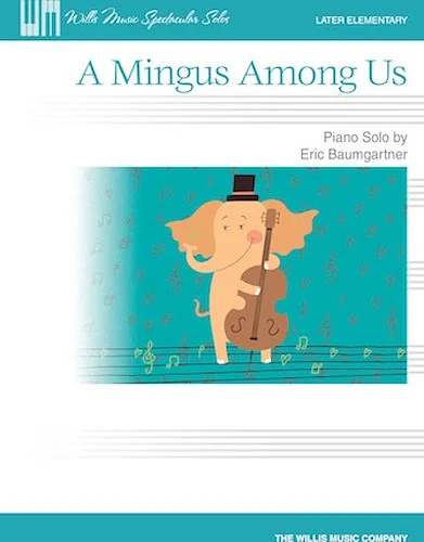 A Mingus Among Us