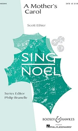 A Mother's Carol - Sing Noel Series
