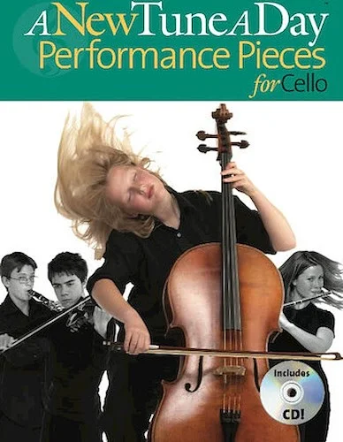 A New Tune a Day - Performance Pieces for Cello