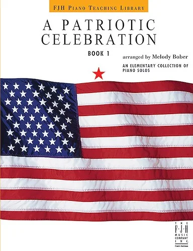 A Patriotic Celebration, Book 1<br>