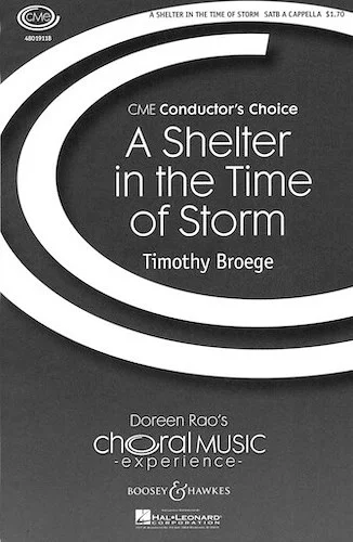 A Shelter in the Time of Storm - CME Conductor's Choice