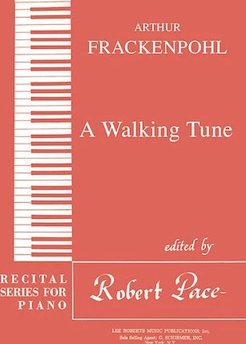 A Walking Tune - Recital Series for Piano, Red (Book III)