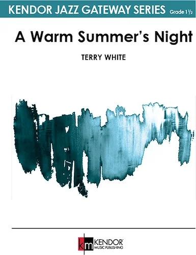 A Warm Summer's Night