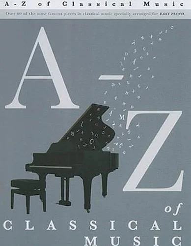 A-Z of Classical Music