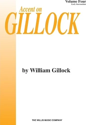 Accent on Gillock Volume 4