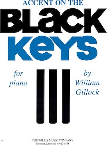 Accent on the Black Keys