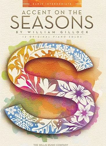 Accent on the Seasons - 12 Original Piano Solos