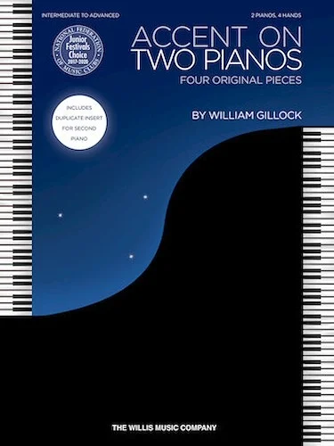 Accent on Two Pianos - Four Original Pieces for 2 Pianos, 4 Hands