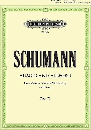 Adagio and Allegro in A flat Op. 70 for Horn (Violin/Viola/Cello) and Piano<br>