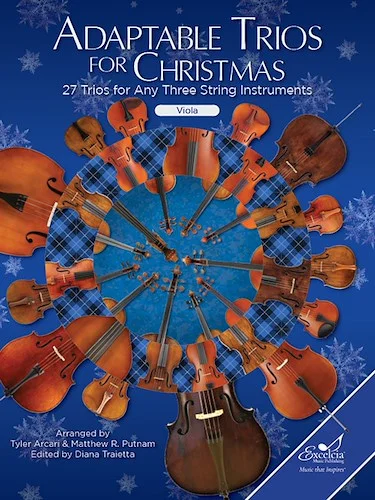 Adaptable Trios for Christmas - 27 Trios for any Three String Instruments