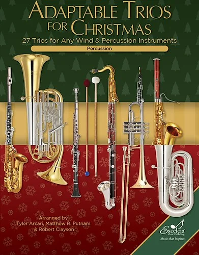 Adaptable Trios for Christmas - 27 Trios for any Wind and Percussion Instruments