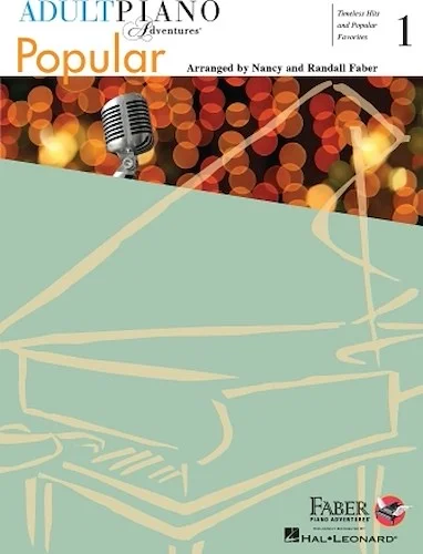 Adult Piano Adventures Popular Book 1 - Timeless Hits and Popular Favorites
