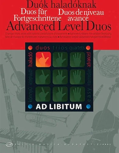 Advanced Level Duos - Chamber Music with Optional Combinations of Instruments
Ad Libitum Series