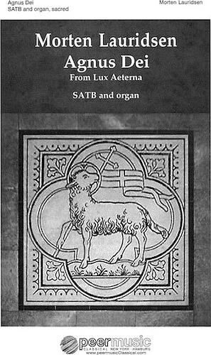 Agnus Dei - from Lux Aeterna