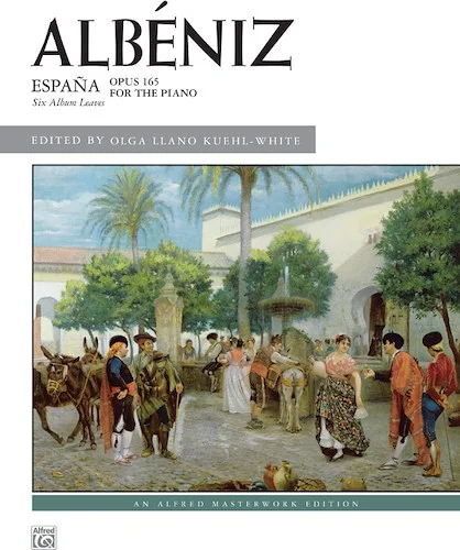 Albéniz: España, Opus 165: Six Album Leaves