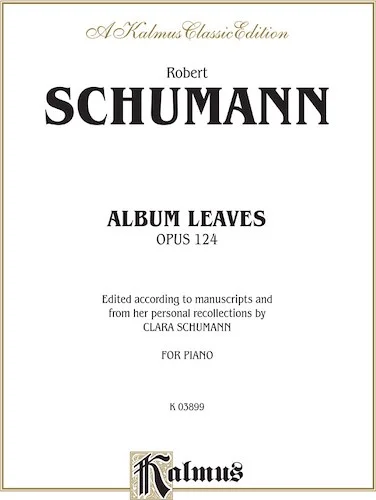 Album Leaves (Albumblätter), Opus 124