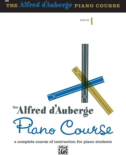 Alfred d'Auberge Piano Course: Lesson Book 6: A Complete Course of Instruction for Piano Students